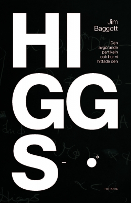 Higgspartikeln: den avgörande